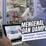 Mengenal IoT dan Dampaknya terhadap Transformasi Industri di Indonesia